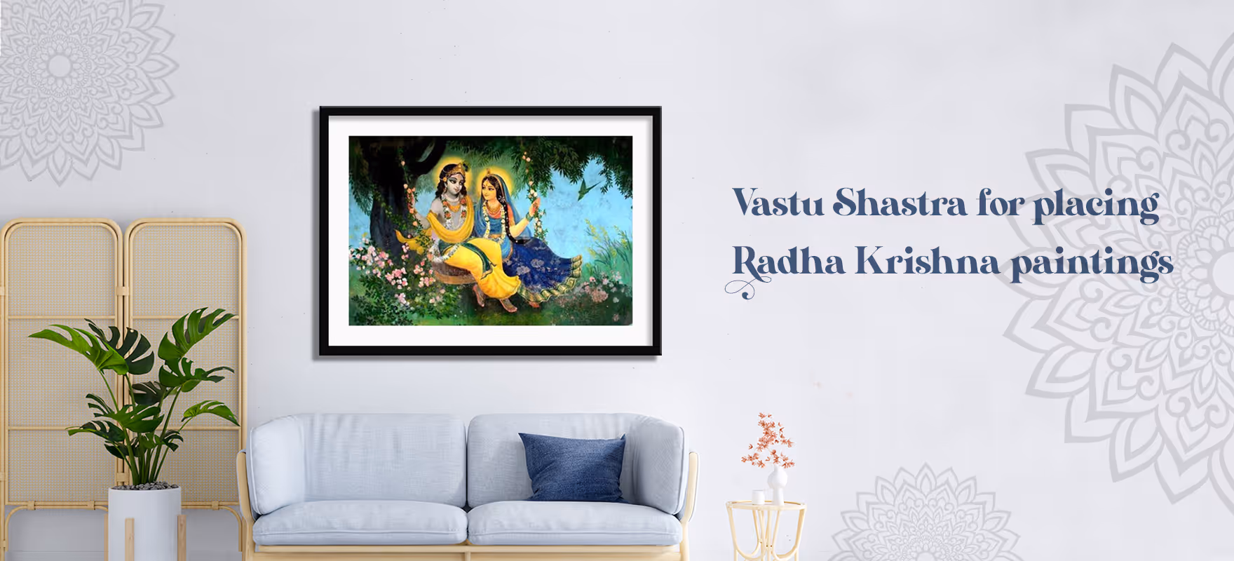 Vastu Shastra For Placing Radha Krishna Paintings