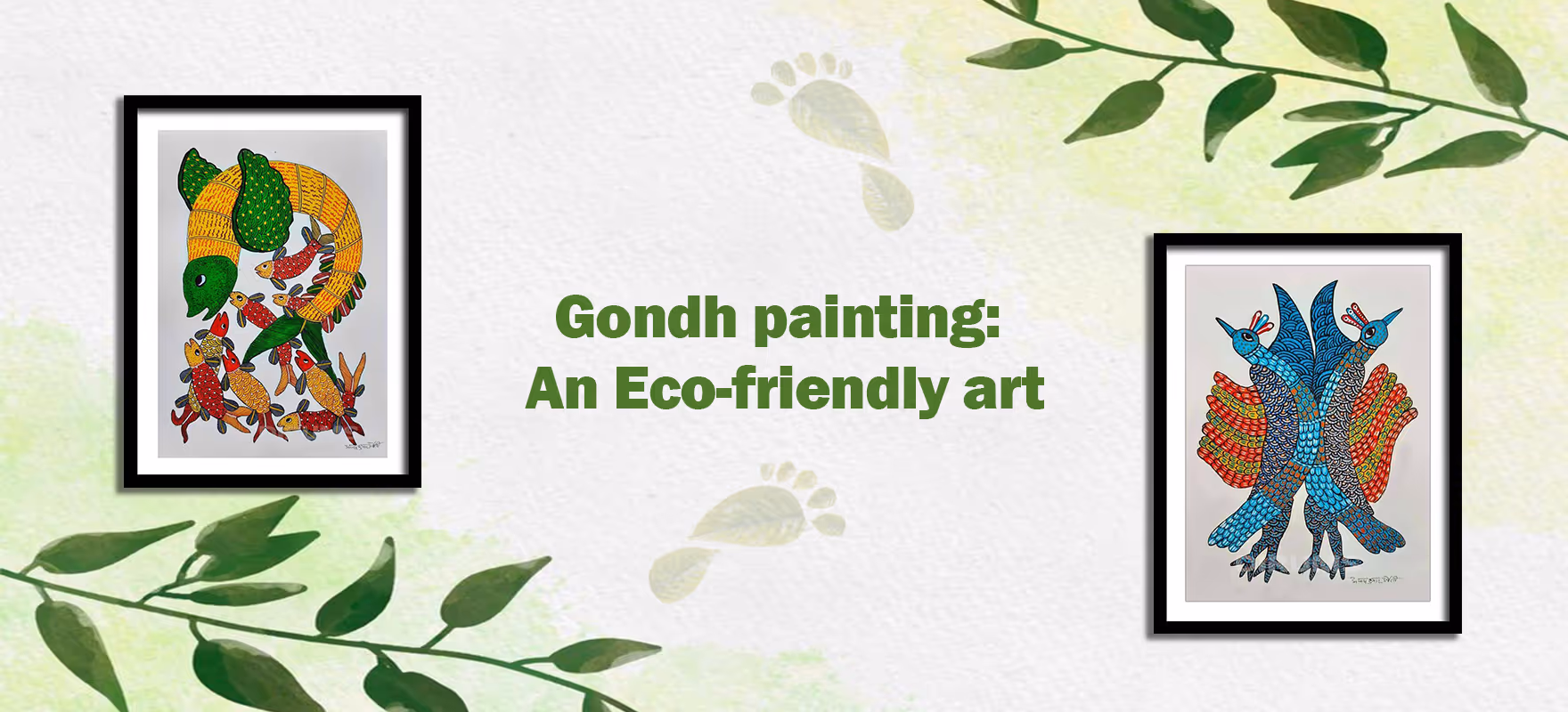Gond Painting: An Eco-Friendly Art