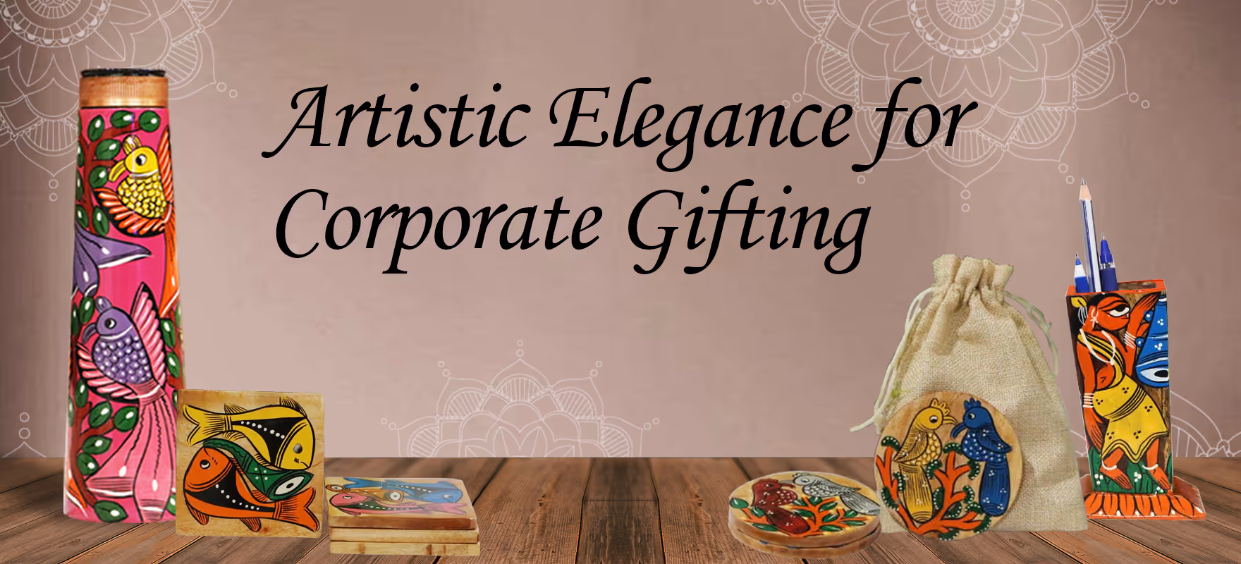 Artistic Elegance For Corporate Gifting