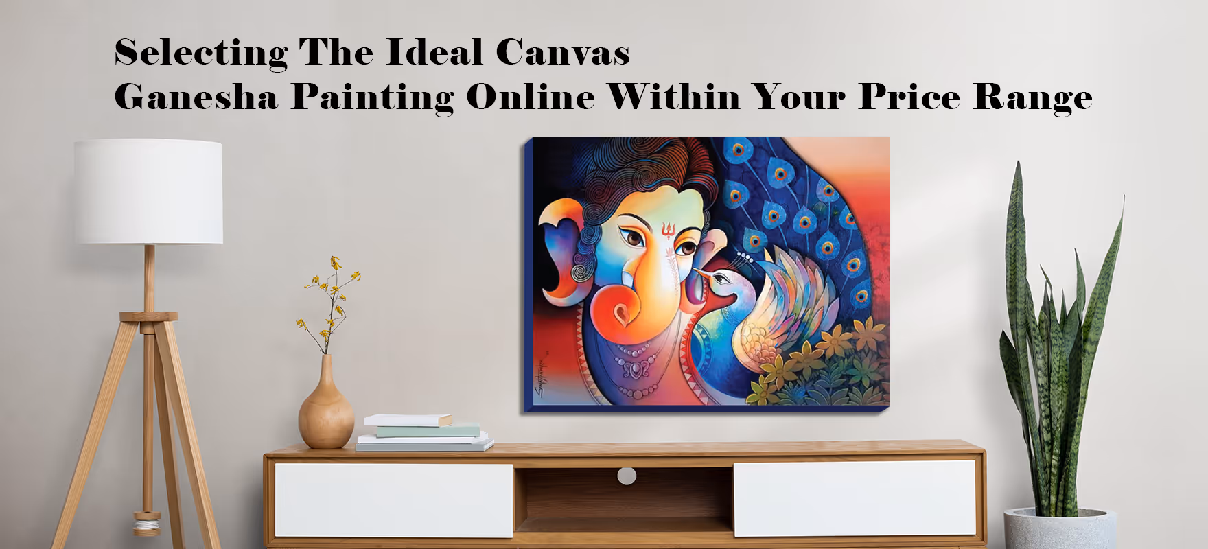 Selecting The Ideal Canvas Ganesha Painting Online Within Your Price Range