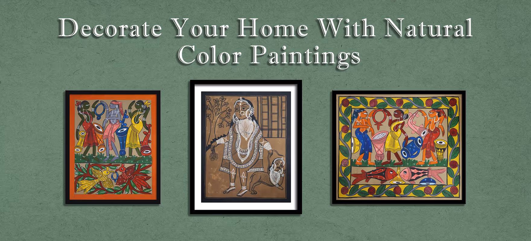 Decorate Your Home With Natural Color Paintings